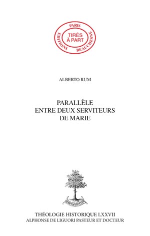 PARALLÈLE ENTRE DEUX SERVITEURS DE MARIE : ALPHONSE-MARIE DE LIGUORI ET LOUIS-MARIE GRIGNION DE MONTFORT